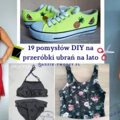 Stare ubrania? Upcykling bez szycia! Pomysły na drugie życie DIY