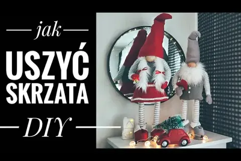 Jak uszyć stabilnego skrzata stojącego? Poradnik krok po kroku