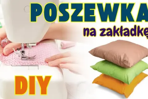 Uszyj poszewkę na poduszkę: Proste niż myślisz! Poradnik krok po kroku