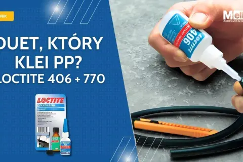 Jak skleić polietylen? Skuteczne metody i kleje do PE